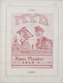 One of eight digitized issues of "N.Y.D." published by No. 1, 2 & 3 Canadian Field Ambulance. Source: Library & Archives Canada